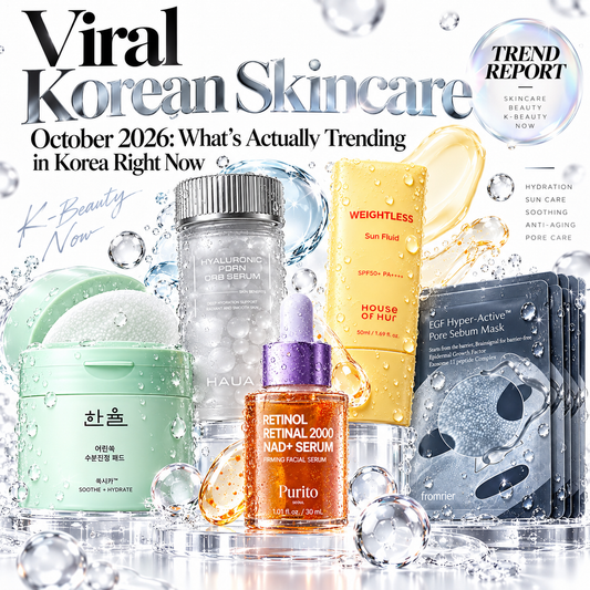 Viral Korean Skincare, October 2026: What’s Actually Trending in Korea Right Now