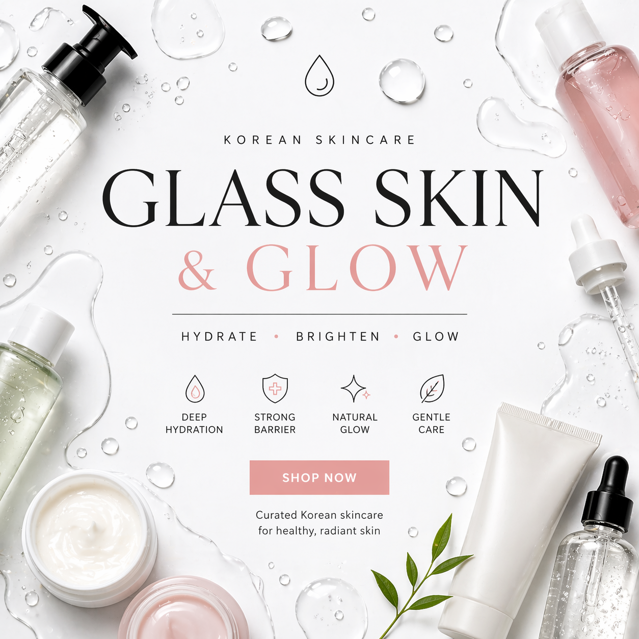 Glass Skin & Glow